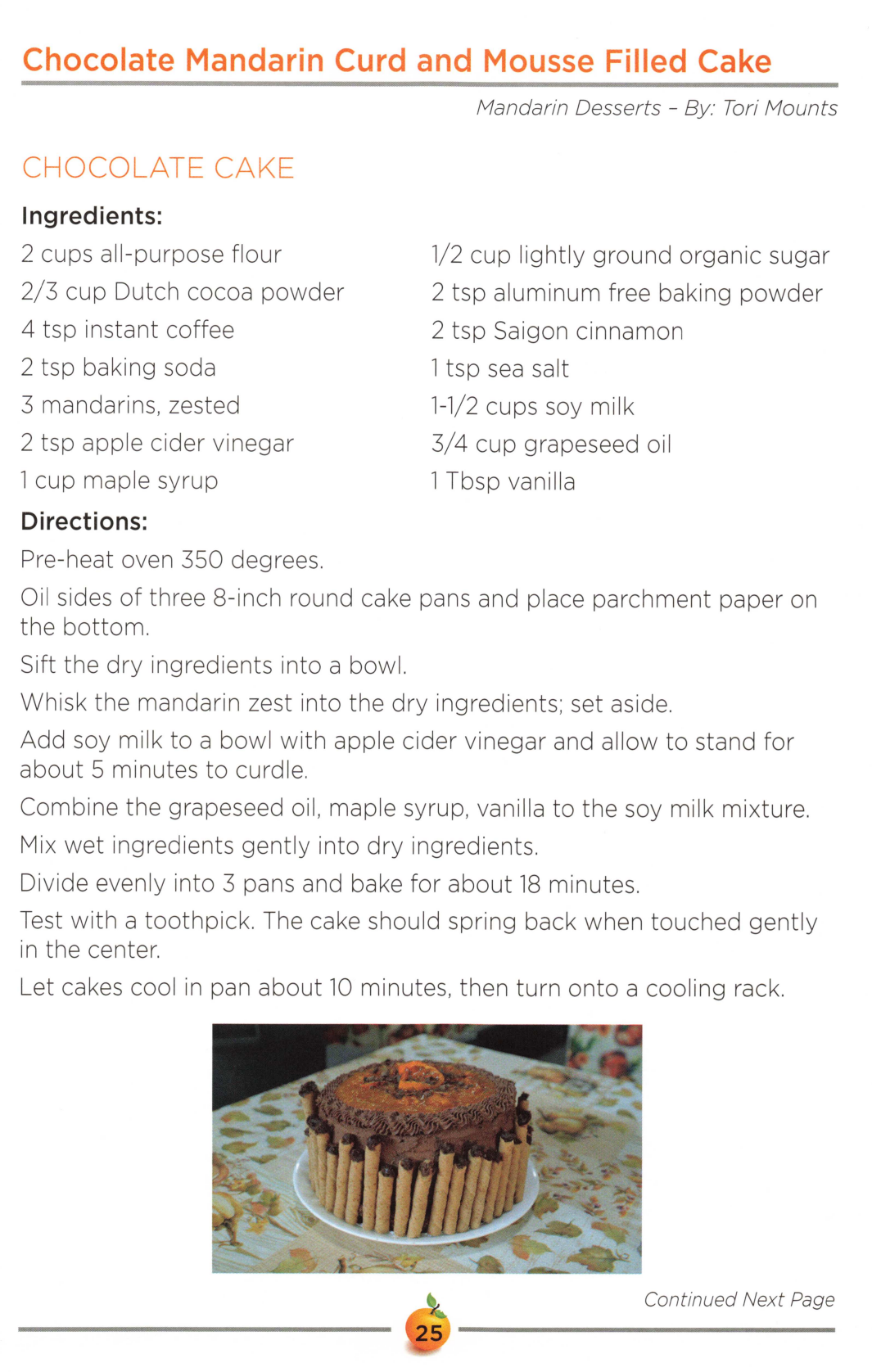 Chocolate Mandarin Curd and Mousse Filled Cake