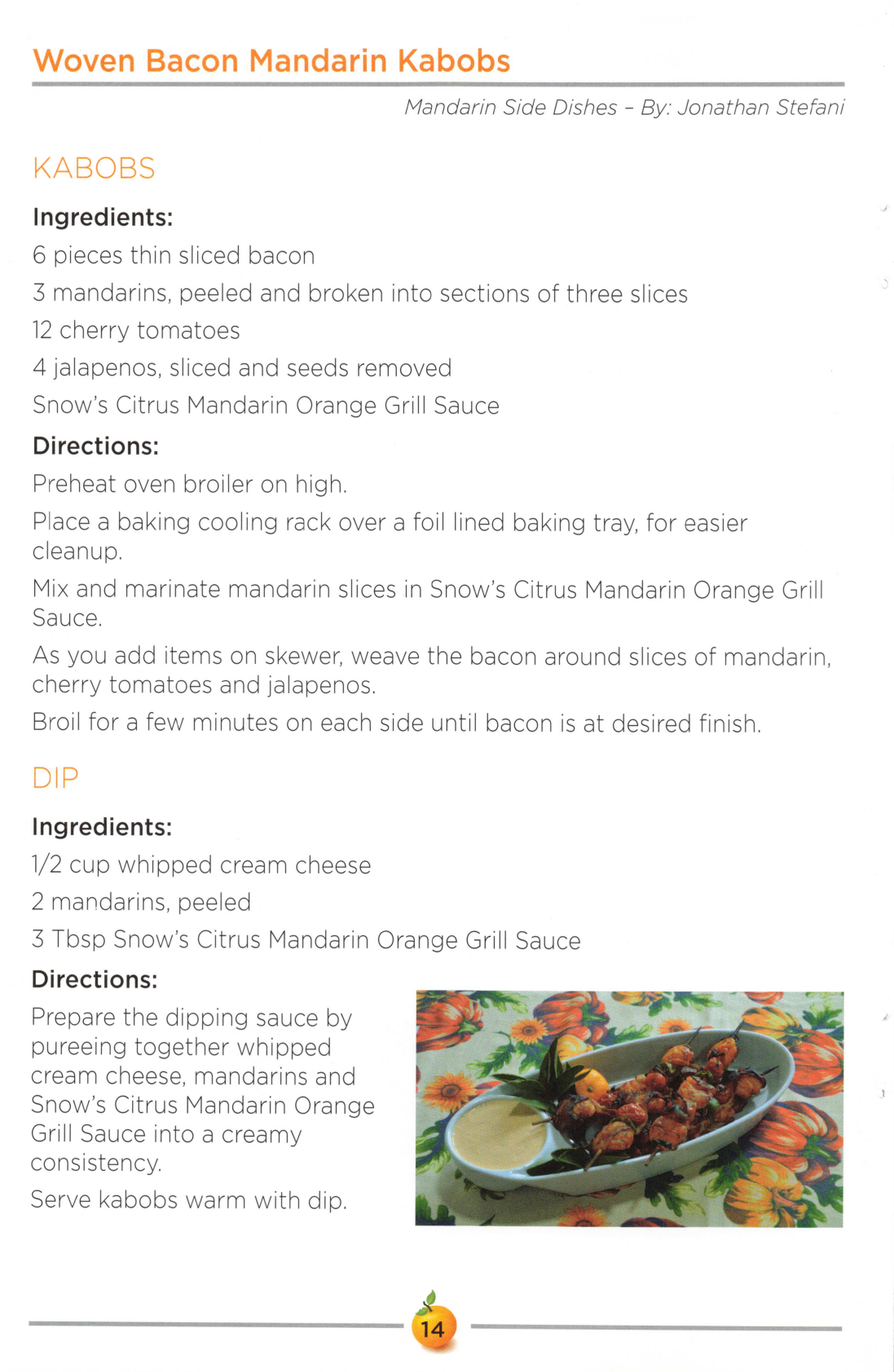 Woven Bacon Mandarin Kabobs